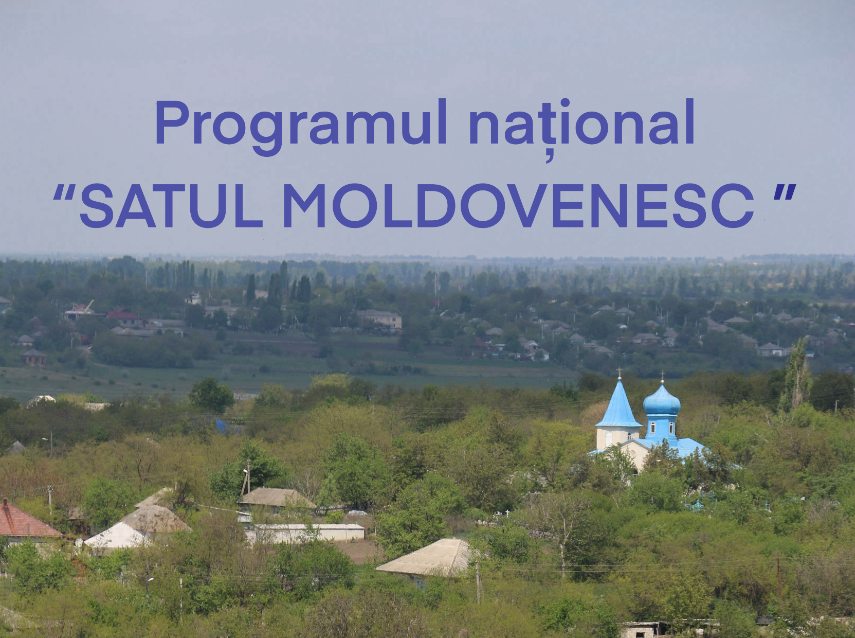 Prezentarea Strategiei naționale „SATUL MOLDOVENESC”